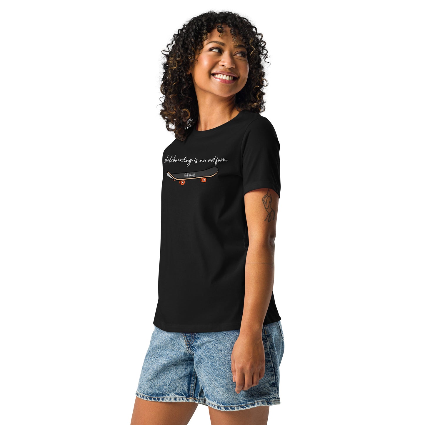 Women's Relaxed T-Shirt "Skateboarding is an artform"