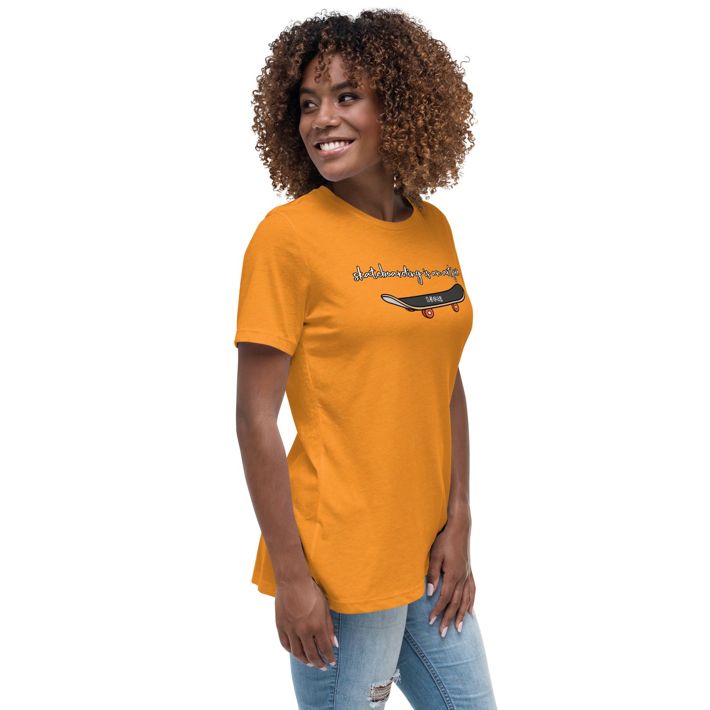 Women's Relaxed T-Shirt "Skateboarding is an artform"